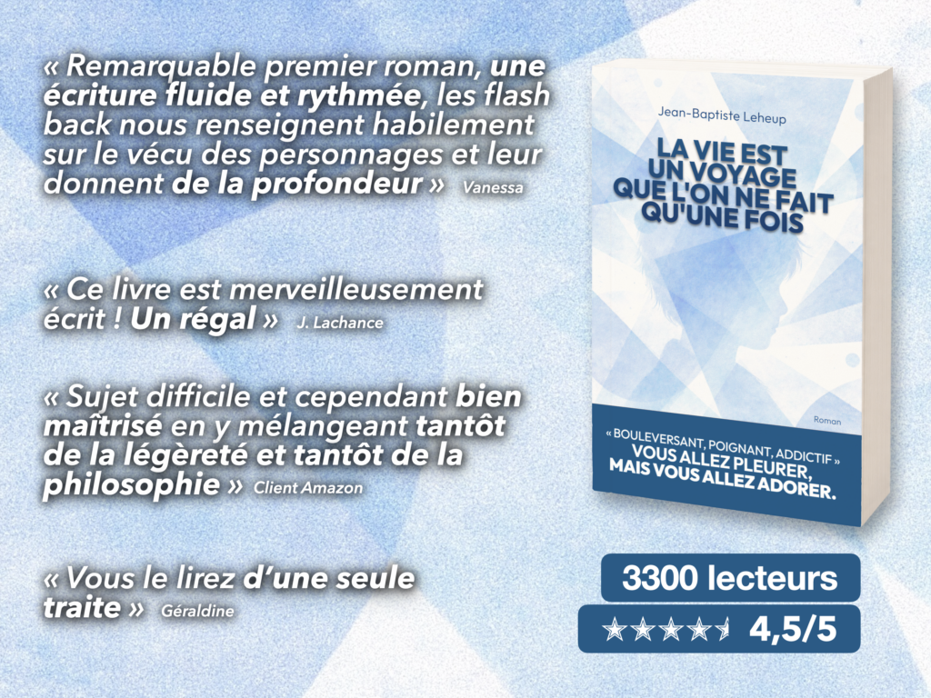 Les lecteurs adorent toujours « La vie est un voyage… »